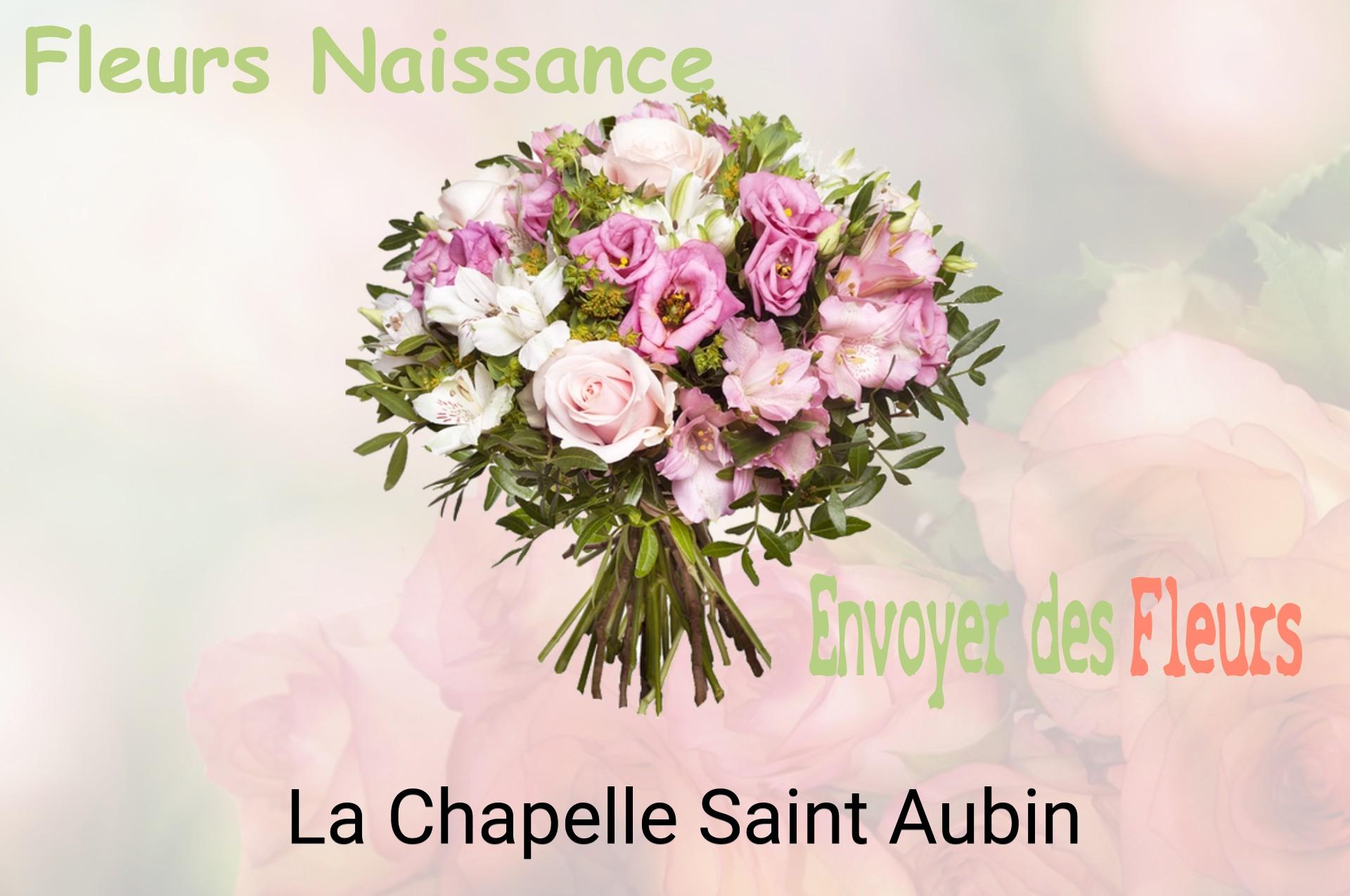 Bouquet de fleurs de naissance livré à La Chapelle-Saint-Aubin